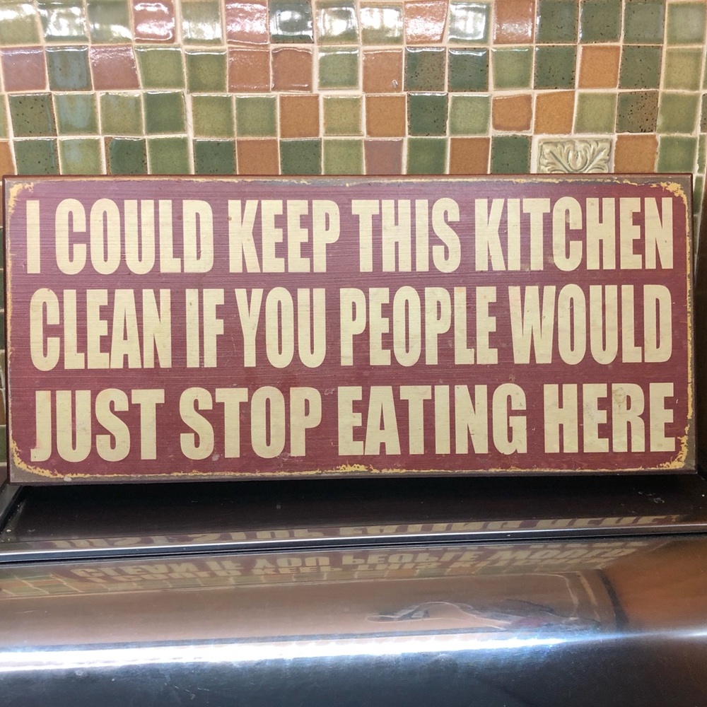 Funny Kitchen Box Sign I could keep kitchen clean